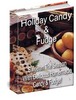 Thumbnail How to make scrumptious holiday candy and fudge
